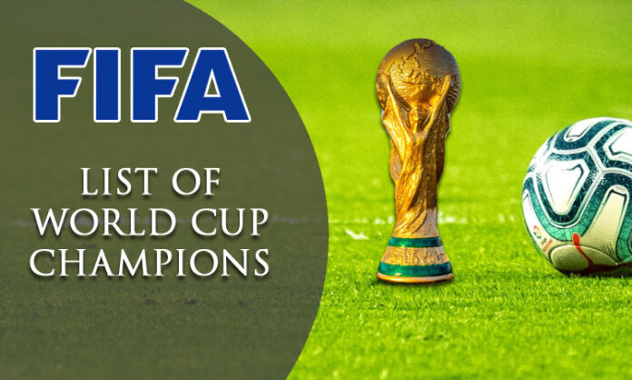 List of FIFA Men's World Cup Champions